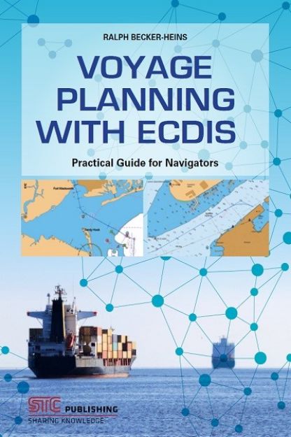 Voyage Planning with ECDIS (1st edition)